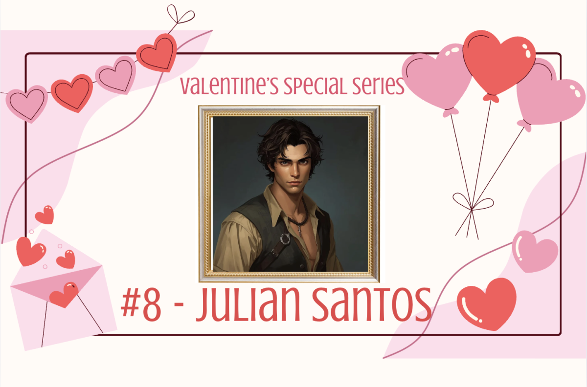 The eighth “book boyfriend” for the Valentine’s special series is Julian Santos, from Stephanie Garber’s novel Caraval.